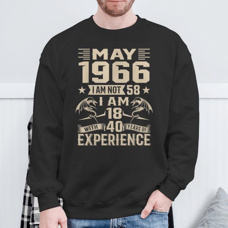 Ich Bin Nicht 58 Ich Bin 18 Mit 40 Jahren Geburtstag Lustig Mai 1966 Sweatshirt Geschenke für alte Männer