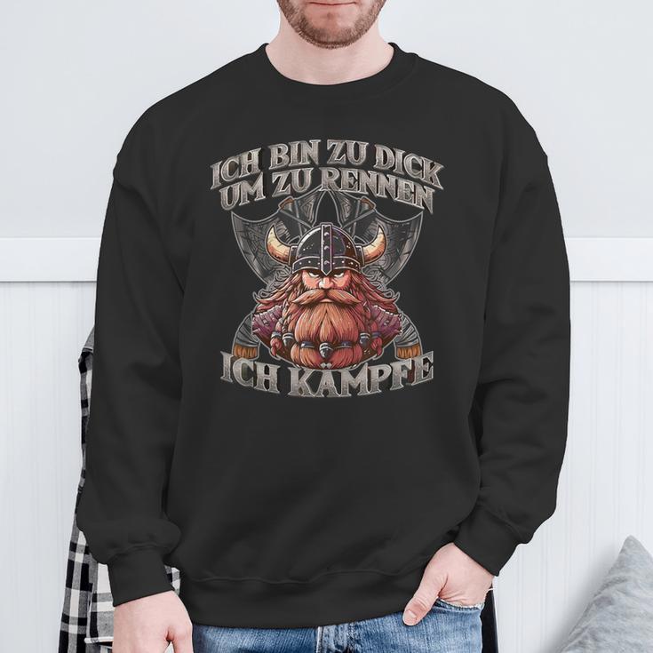 Ich Bin Zu Dick Um Zu Rennen Ich Bin Zu D Sweatshirt Geschenke für alte Männer