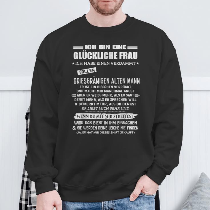 Ich Habe Einenerdammt Lustig Ich Bin Eine Glückliche Frau German Sweatshirt Geschenke für alte Männer