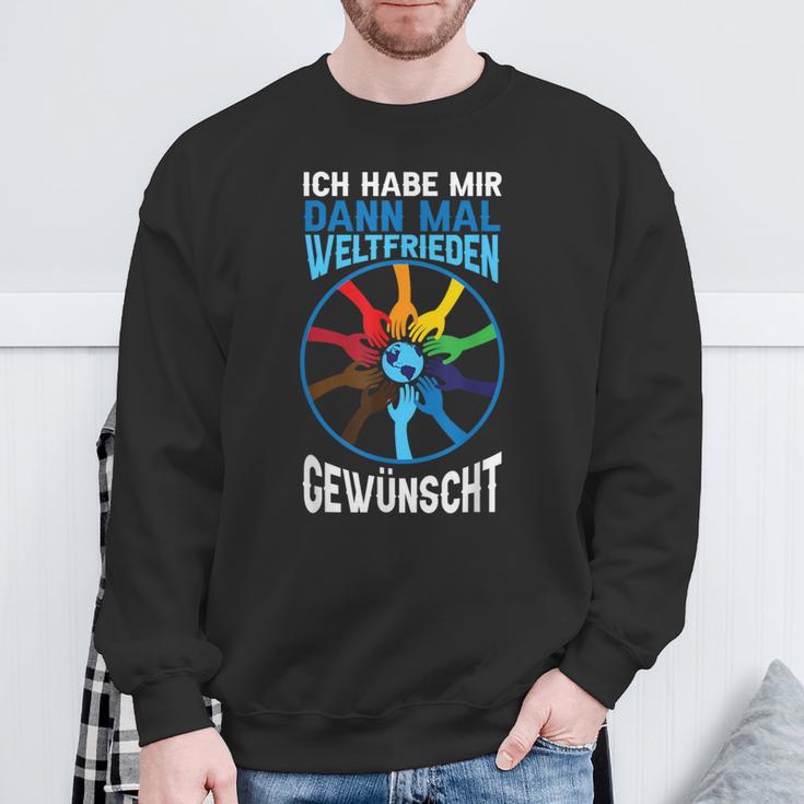 Ich Habe Weltfrieden Gewwunscht Sweatshirt Geschenke für alte Männer