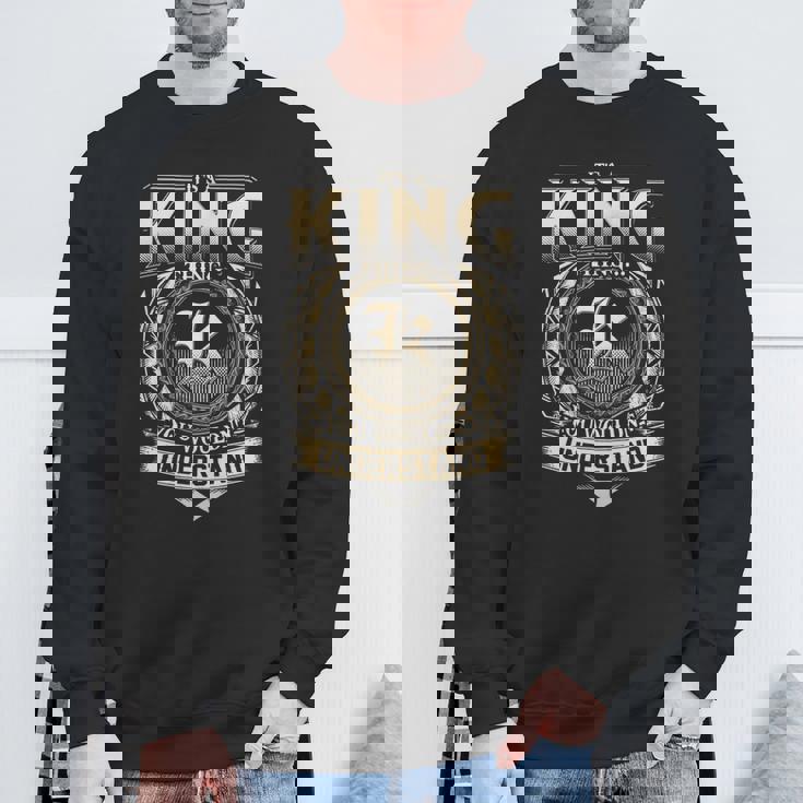 Its A King Thing You Wouldnt Understand Name Vintage Sweatshirt Gifts for Old Men