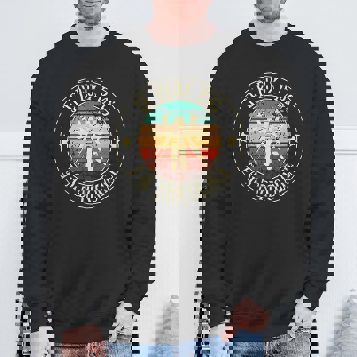 Je Peux Pas J’Ai Bricolage Humour Bricoleur Homme Cadeau Sweater e Cadeaux pour les vieillards