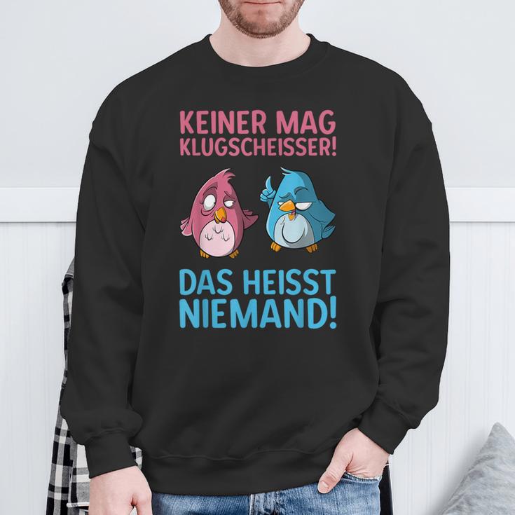 Keiner Mag Klugscheißer Bird Animal Cartoon Joke Sweatshirt Geschenke für alte Männer