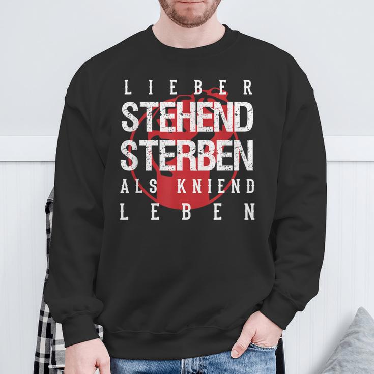 Lieber Stehben Als Kniend Leben Lieber Sweatshirt Geschenke für alte Männer