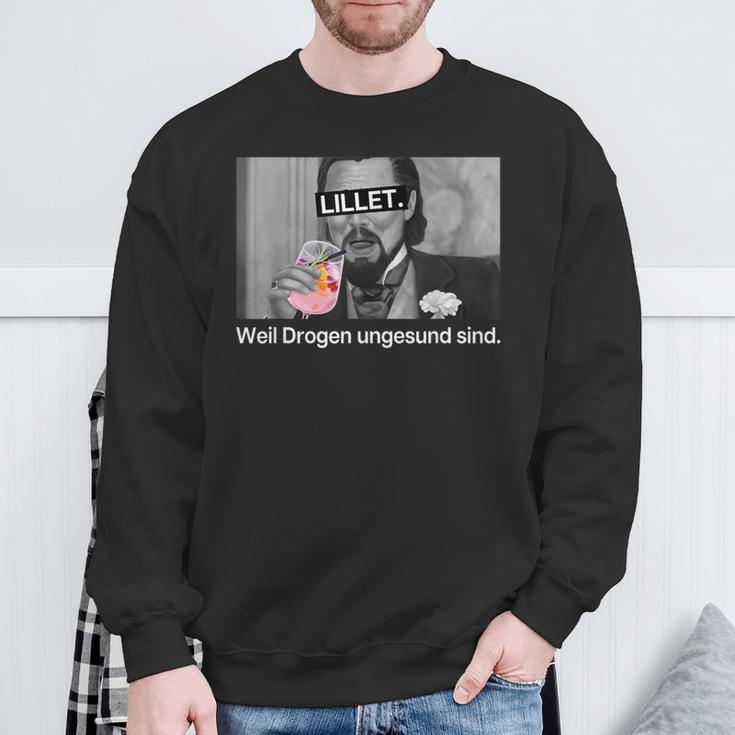 Lillet Weil Drogen Unhealthy Sind X Wildberry Lillet Sweatshirt Geschenke für alte Männer