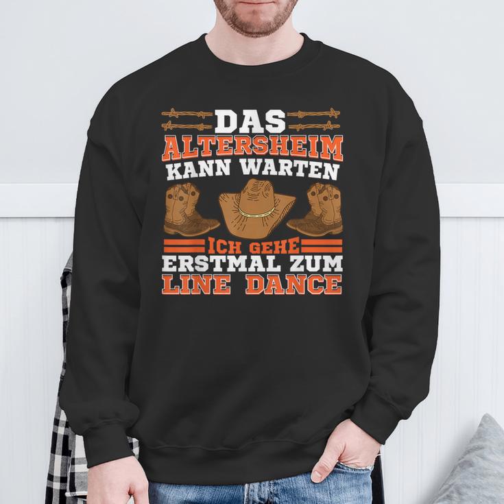 Linedancer Das Altersheim Kann Warten Ich Geh Zum Line Dance Sweatshirt Geschenke für alte Männer