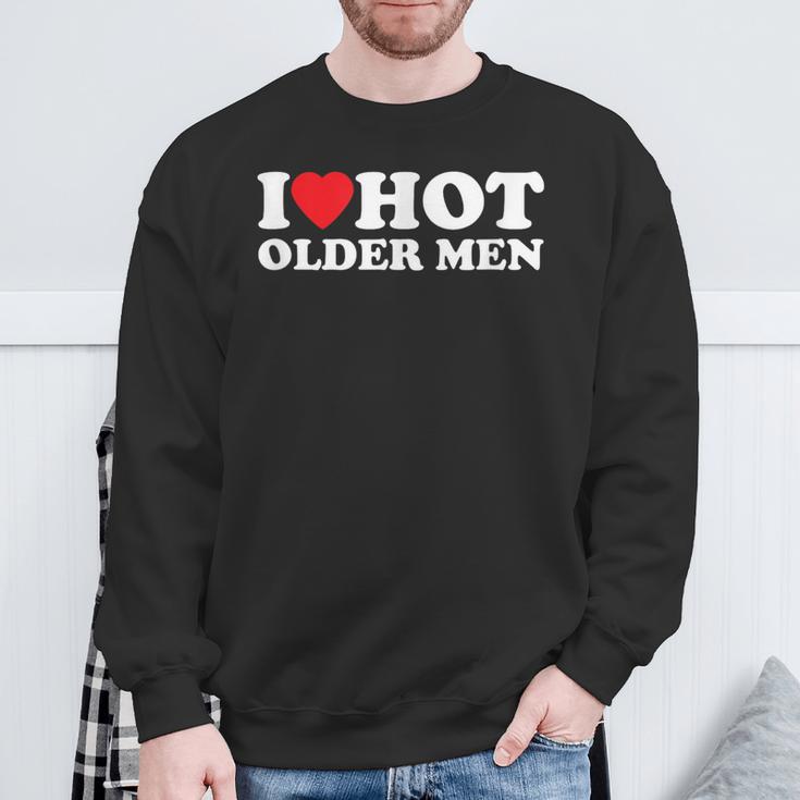 I Love Hot Older Sweatshirt Geschenke für alte Männer