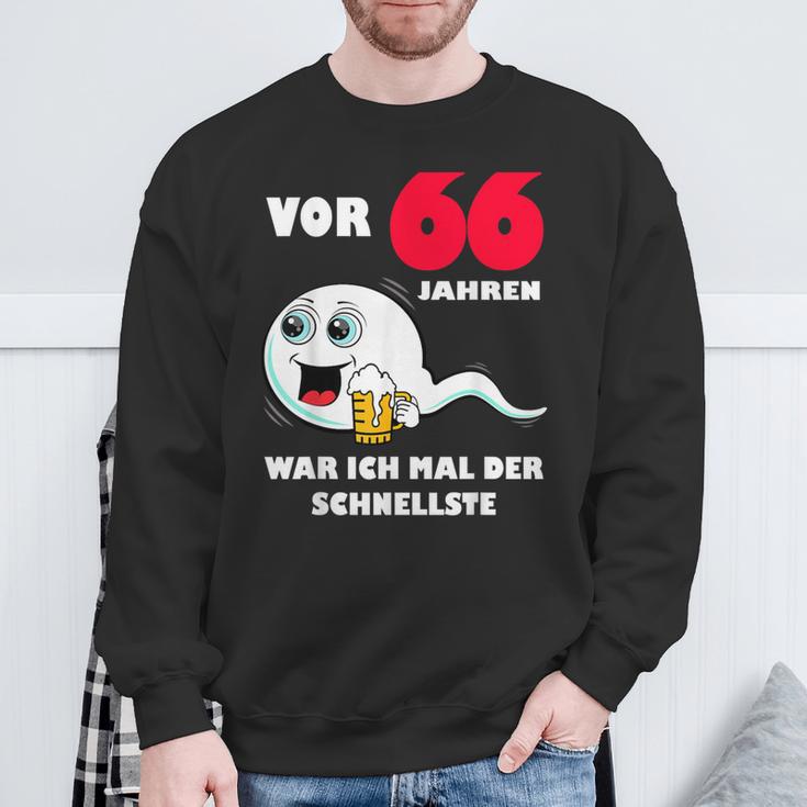 Männer 66 Jahre War Ich Mal Der Fastste 66Th Birthday Sweatshirt Geschenke für alte Männer