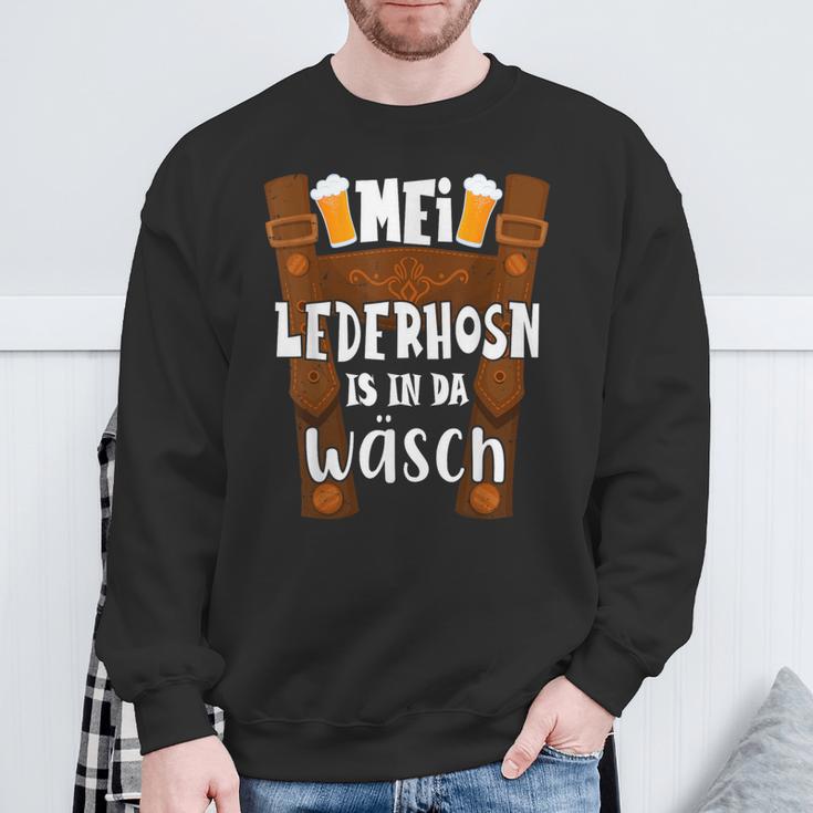 Mei Lederhosn Is In Da Wäsch Mei Lederhosen S Sweatshirt Geschenke für alte Männer