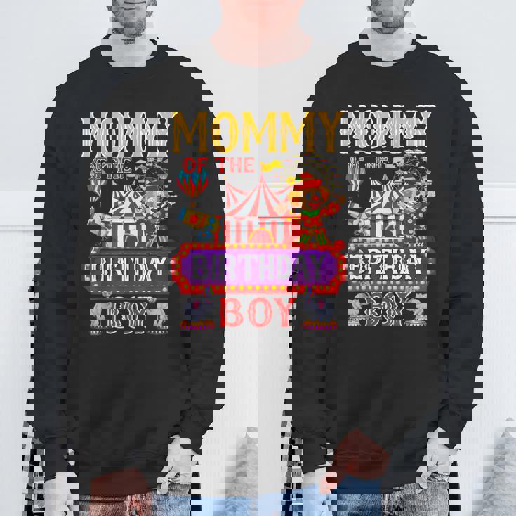 Mommy Of The Birthday For Boy Circus Carnival Theme Party Sweatshirt Gifts for Old Men