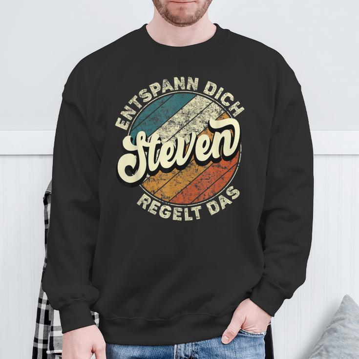 Name Steven Entspann Dich Steven Regelt Das Sweatshirt Geschenke für alte Männer