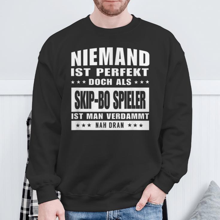 Niemand Ist Perfekt Skip Bo Spieler Sweatshirt Geschenke für alte Männer