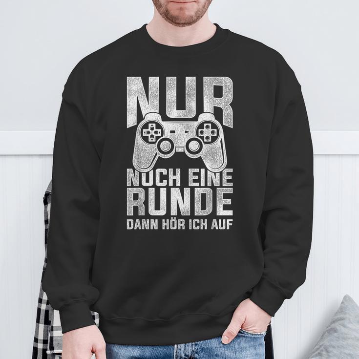 Nur Noch Eine Runde Dann Hör Ich Auf Gamer Gocker Sweatshirt Geschenke für alte Männer