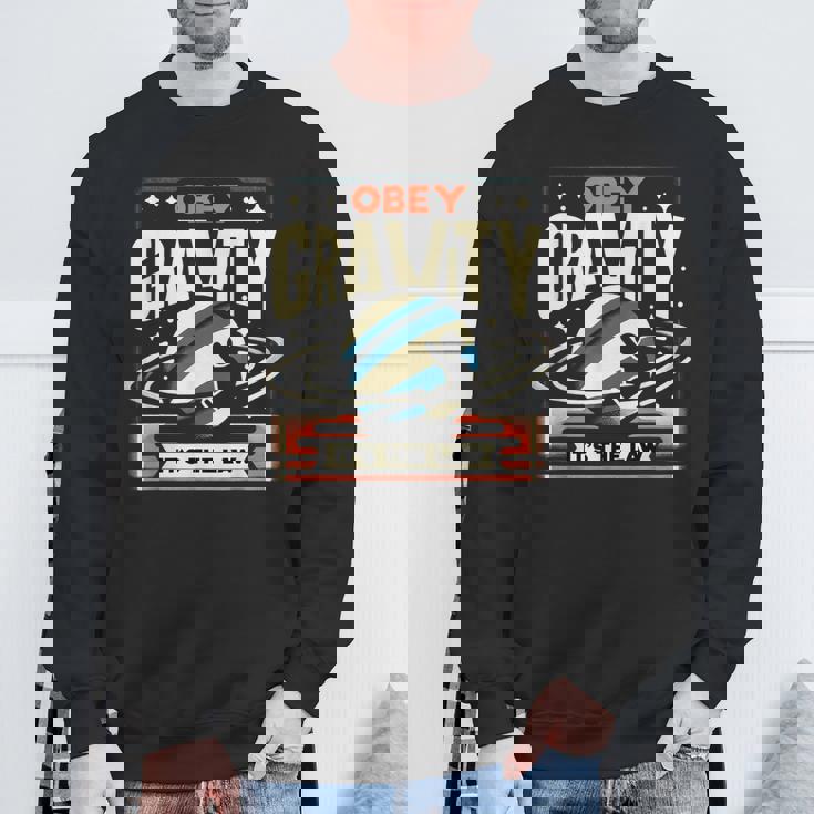 Obey Gravity It's The Law Felpa Regalos para ancianos