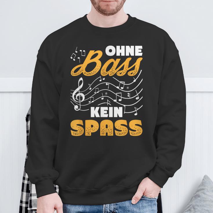 Ohne Bass Kein Spaß Chor Sänger Orchestra Sweatshirt Geschenke für alte Männer