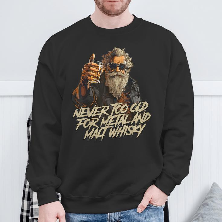 Never Too Old For Metal And Malt Whisky Rocker Sweatshirt Geschenke für alte Männer