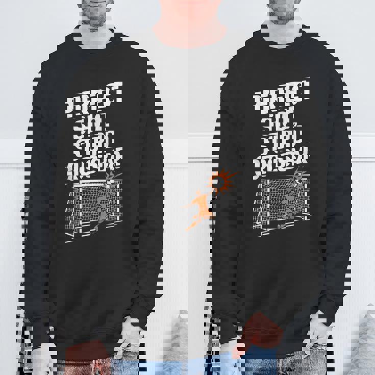 Perfect Shot Stupid Crossbar Soccer Sweatshirt Gifts for Old Men