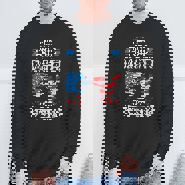 Im A Proud Daughter Of A Veteran Usa Map Flag Veterans Day Sweatshirt Gifts for Old Men