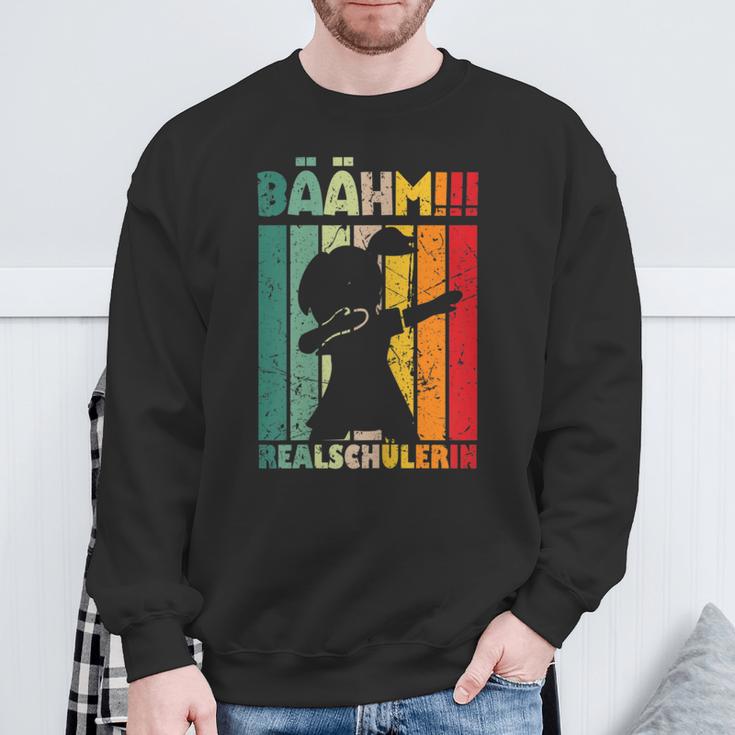 Realschool Bäähm Realschülerin Transition 5 Class Real School S Sweatshirt Geschenke für alte Männer