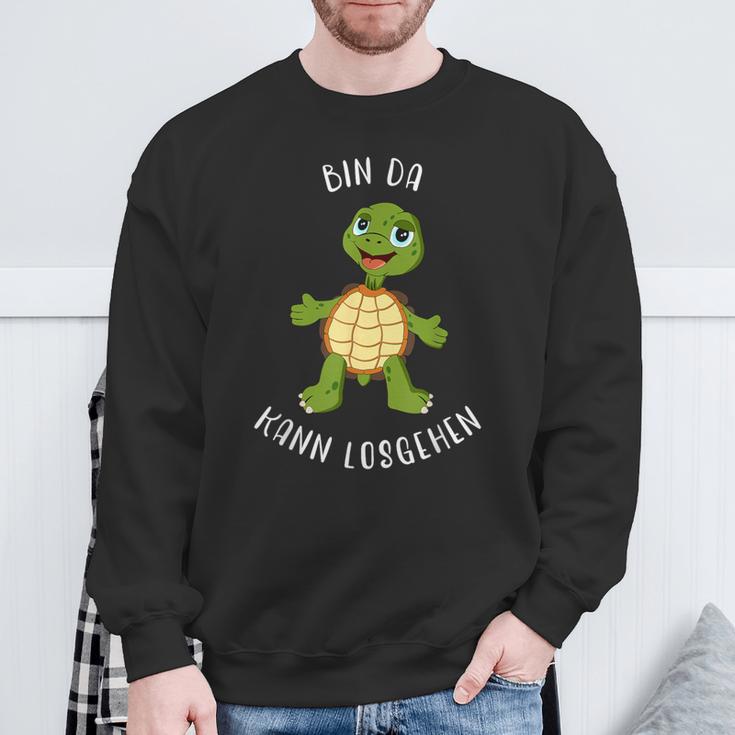 Schildkröte Bin Da Kann Losgehen Statement Motif Sweatshirt Geschenke für alte Männer