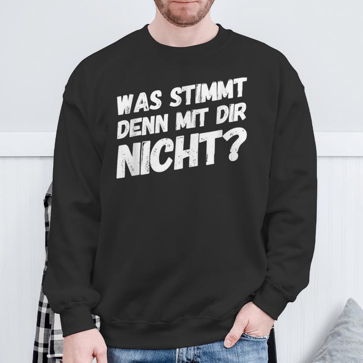 Was Stimmt Denn Mit Dir Nicht Lustiger Spruch Sweatshirt Geschenke für alte Männer