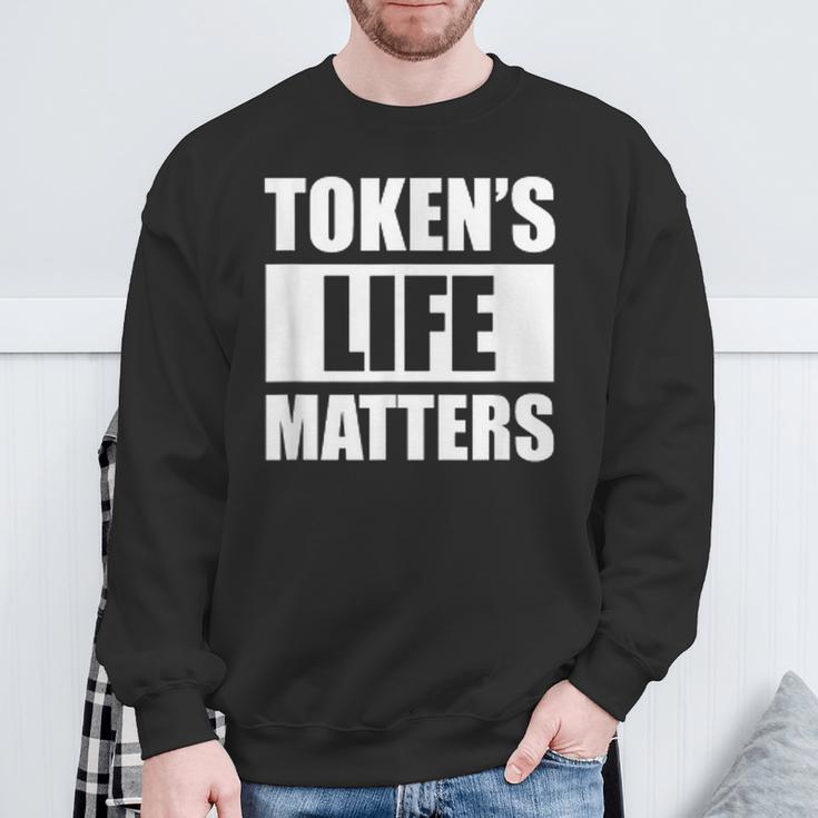 Token's Life Matters Sweatshirt Geschenke für alte Männer