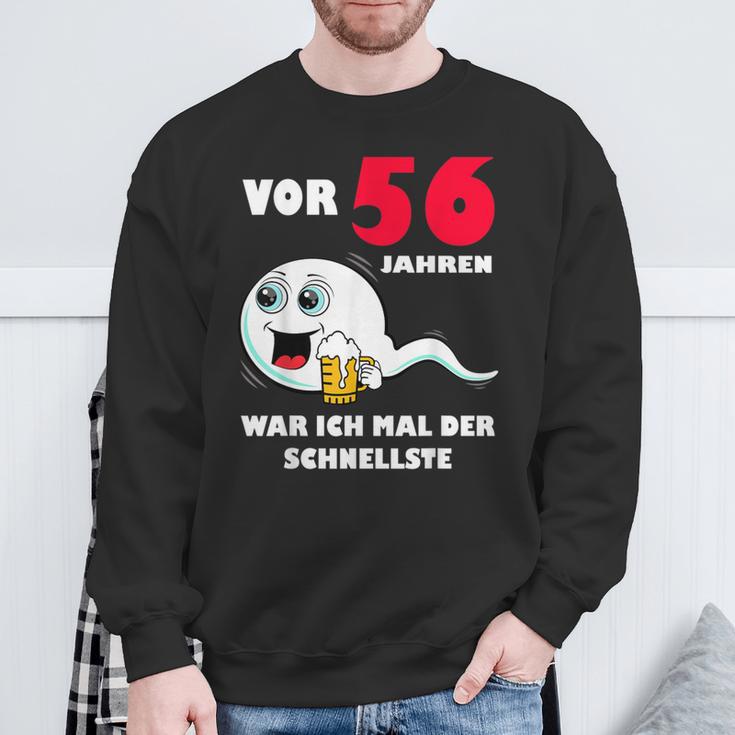 Vor 56 Jahren War Ich Mal Der Schnellste 56Th Birthday Man Sweatshirt Geschenke für alte Männer