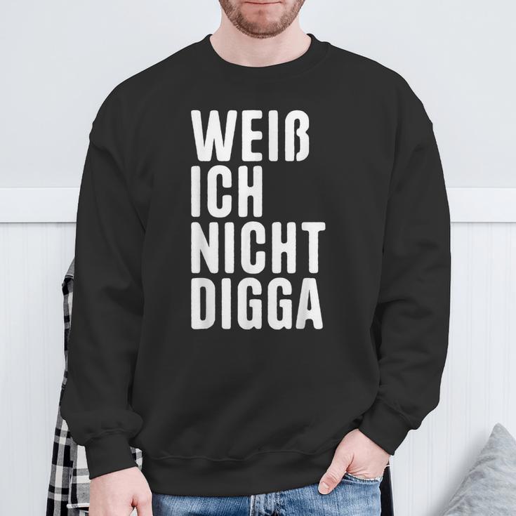 Weiß Ich Nicht Digga Sweatshirt Geschenke für alte Männer