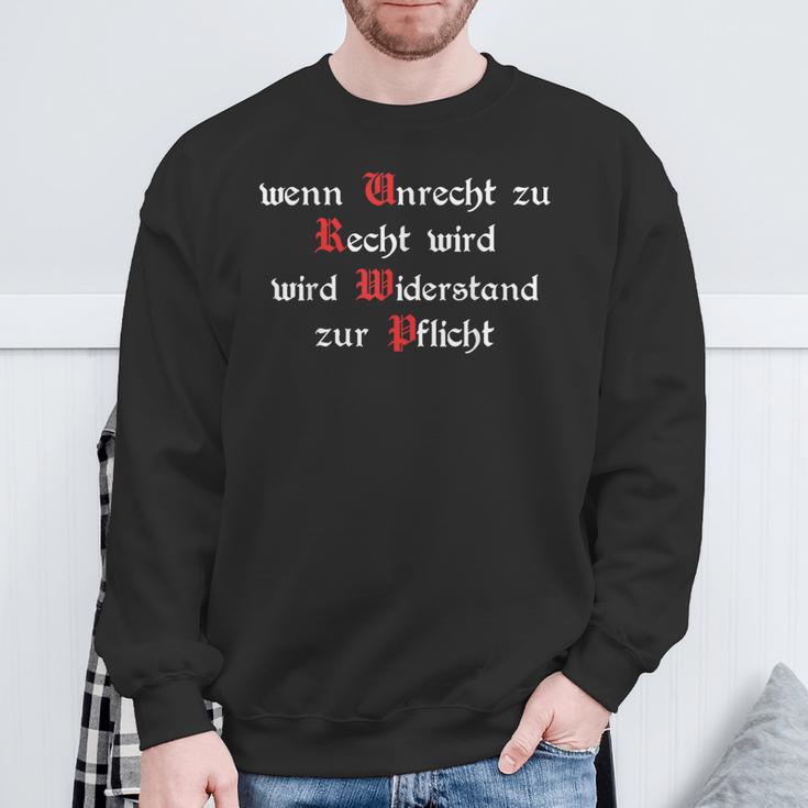 Wenn Unrecht Zu Recht Wird Resistance Zur Mandatory Sweatshirt Geschenke für alte Männer