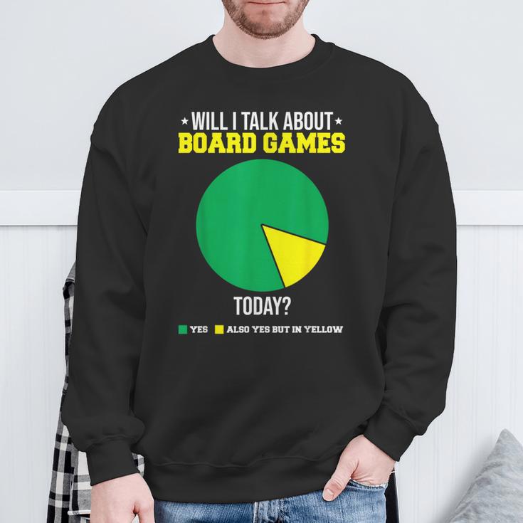 Werde Ich Heute Über Brettspiele Sprechen Sweatshirt Geschenke für alte Männer