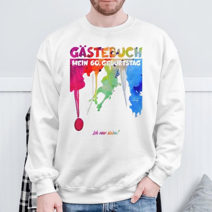 60 Jahre Guestlist 60Th Geburtstag Guest Book Sweatshirt Geschenke für alte Männer