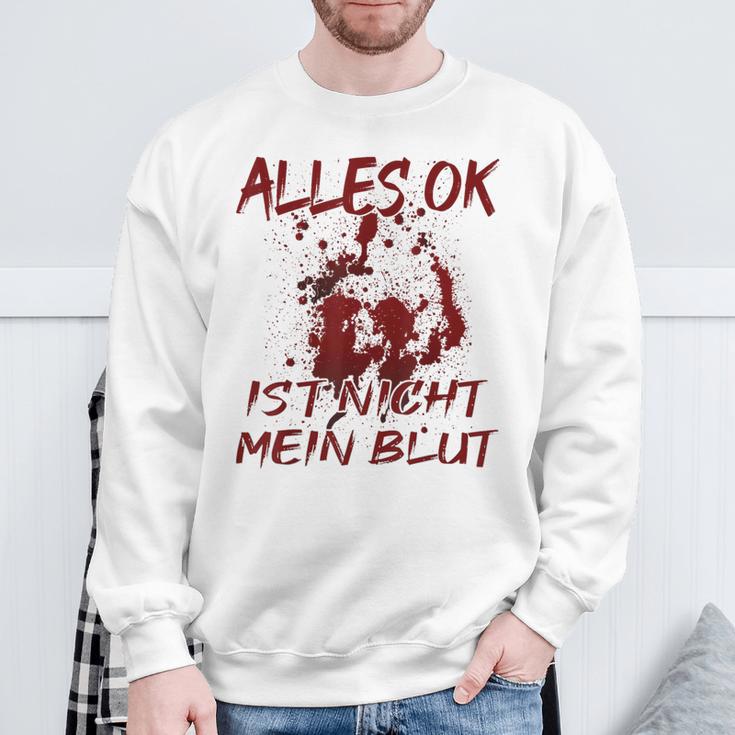 Alles Ok Ist Nicht Mein Blut Sweatshirt Geschenke für alte Männer