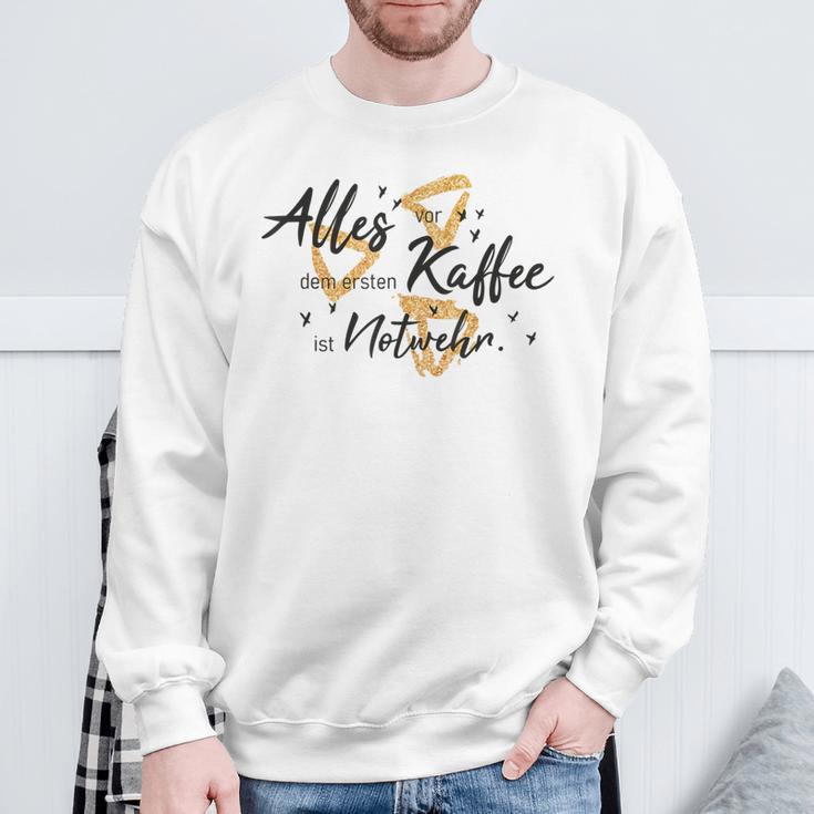 Allesor Dem Ersten Kaffee Ist Notwehr Sweatshirt Geschenke für alte Männer