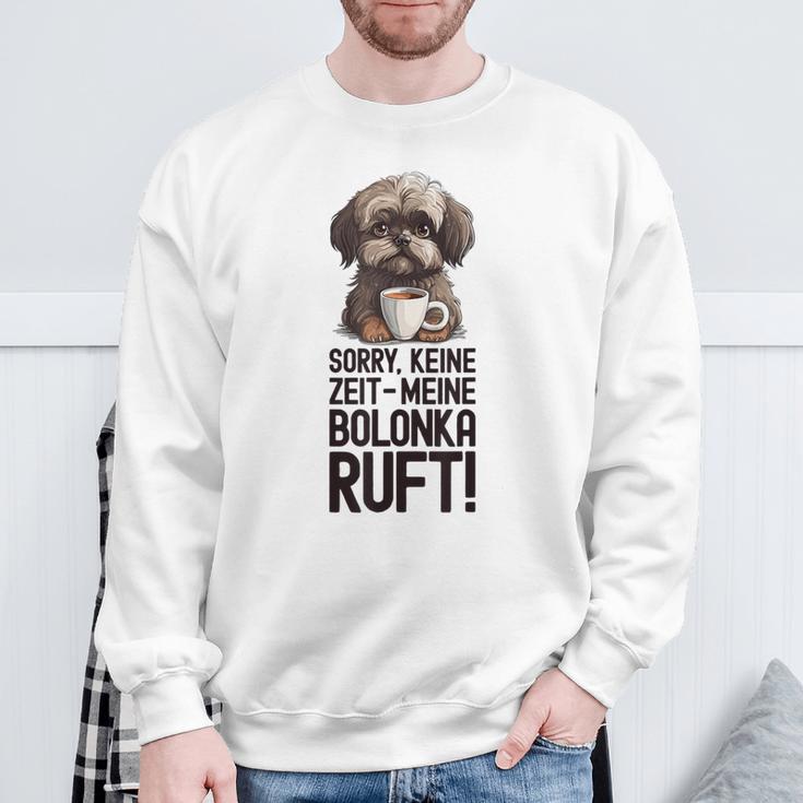 Bolonka Zwetna Dog Keine Zeit Meine Bolonka Ruft Gray Sweatshirt Geschenke für alte Männer