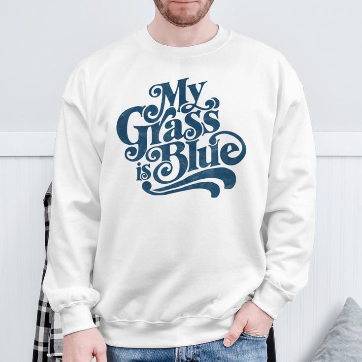 My Grass Is Blueintage Bluegrass Hand Lettering Retro Sweatshirt Geschenke für alte Männer