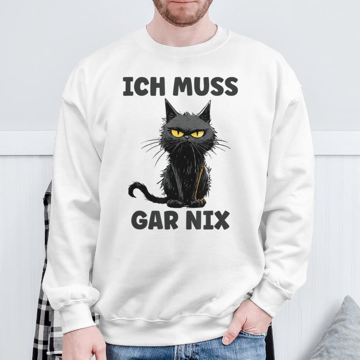 Ich Muss Gar Nix Böse Katze Inabhäng Sweatshirt Geschenke für alte Männer