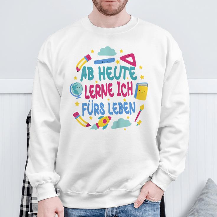 Kinder Ab Heute Lerne Ich Fürs Leben Sweatshirt Geschenke für alte Männer