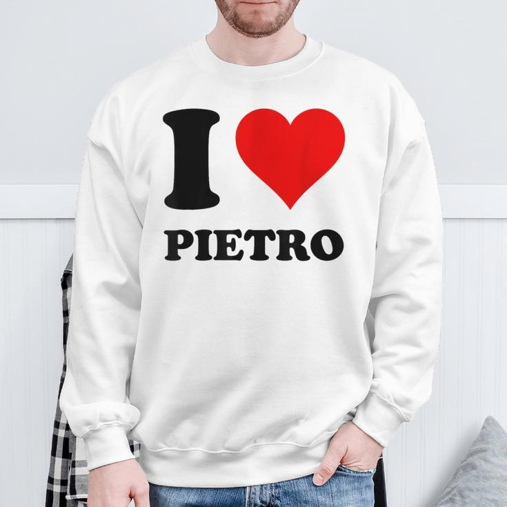 I Love Pietro Sweatshirt Geschenke für alte Männer