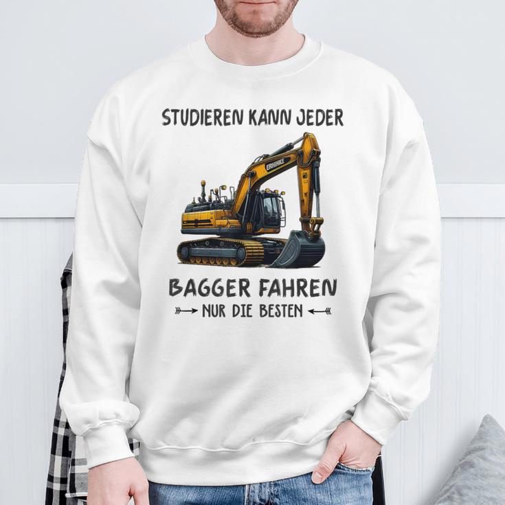 Studieren Kann Jeder Bagger Fahren Nur Die Besten Sweatshirt Geschenke für alte Männer