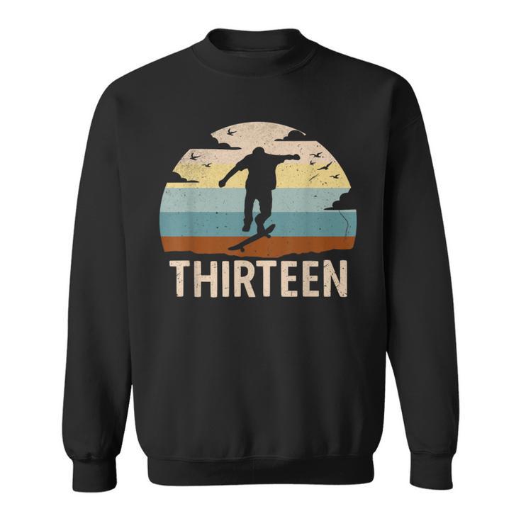 13 Geburtstag Skater Skaterpark 13 Jahre Jungs Skateboard Sweatshirt