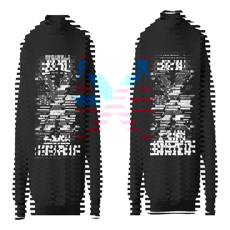 4Th Of July Proud Member Of The Fuck Your Feelings Gen X Usa Sweatshirt