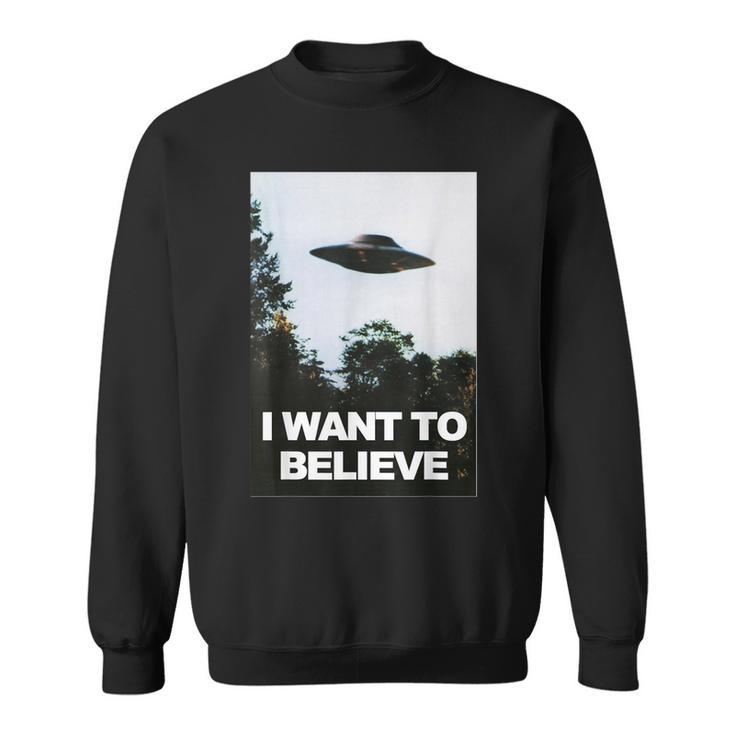 Alien Ufo Hunter I Want To Believe Sweatshirt