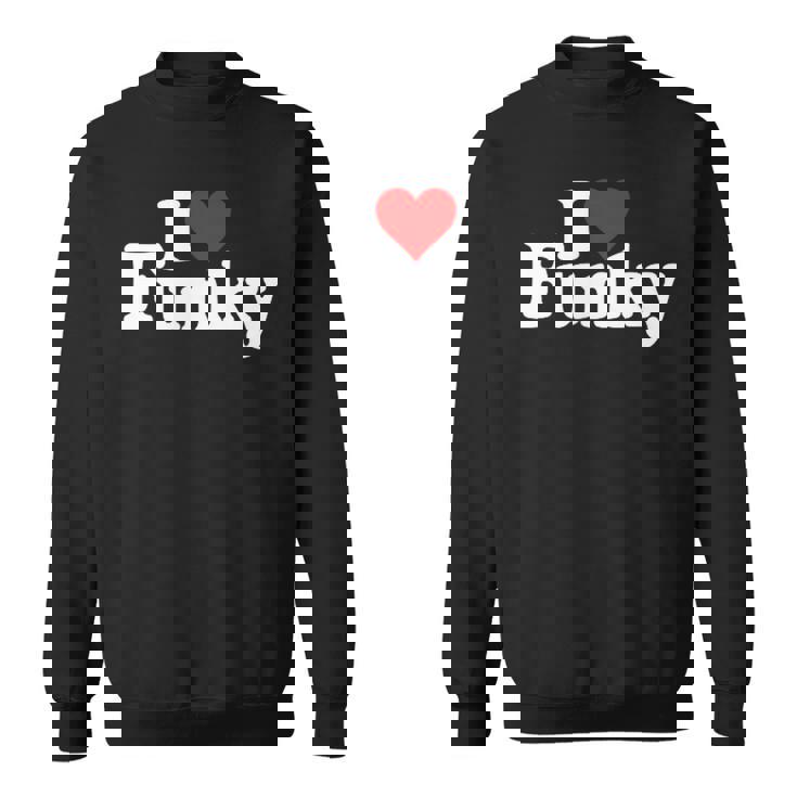 Amo L'heart Funky Funk Felpa