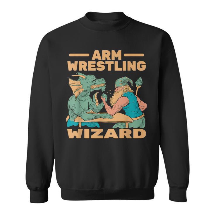 Armwrestling Arm Wrestling Wizard Arm Wrestler Sweatshirt