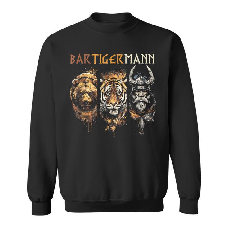 Bärtigermann Bear Tiger Man Beardiking Bearded Man Sweatshirt