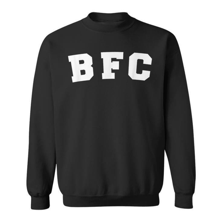 Bfc Berlins Football Club 1953 Dynamo Fan Letters Sweatshirt