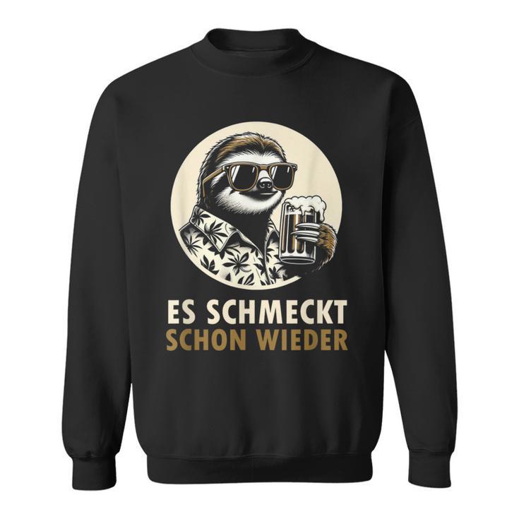 Bier Schmeckt Schon Wieder German Sweatshirt