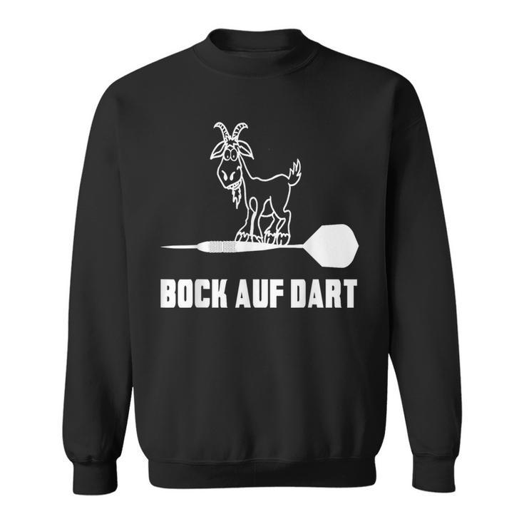 Bock Auf Dart Darts Sweatshirt