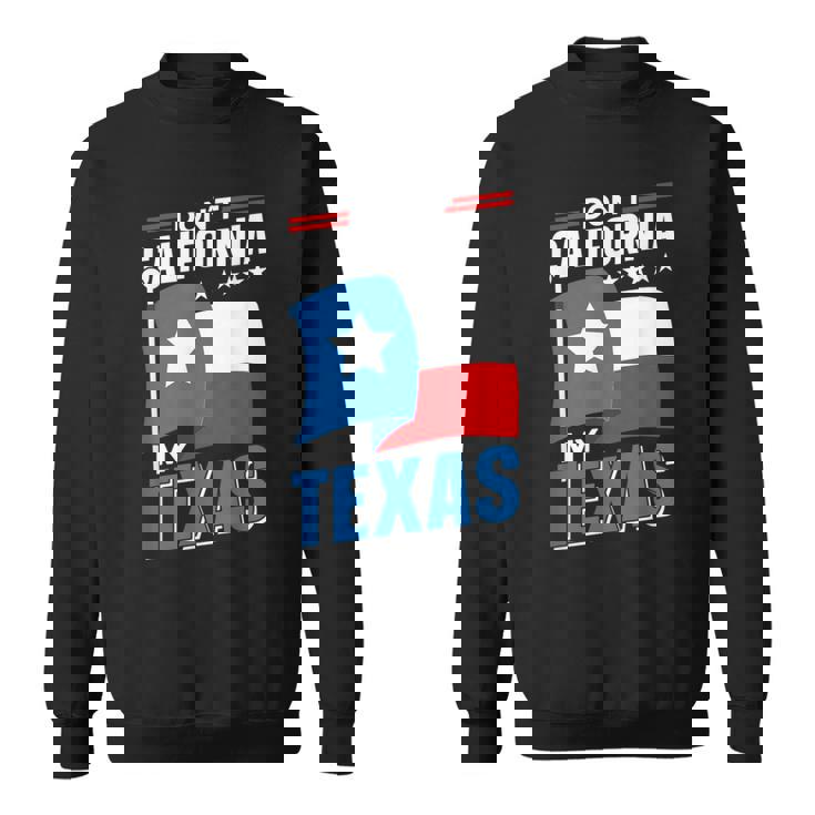 Californie Texas Texan Fierté Patriotique Dictons Sweater e