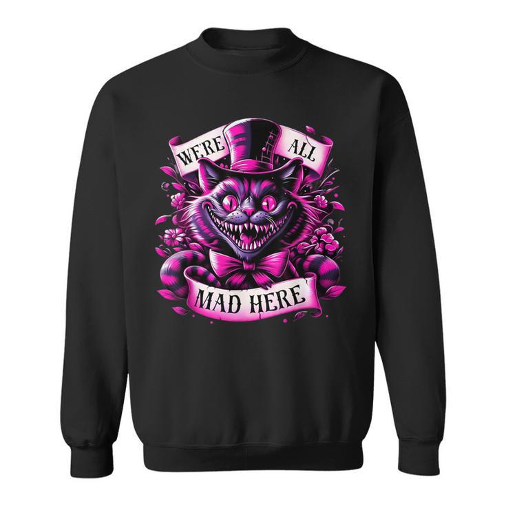 Cheshire Cat Alice In Wonderland Party Sweatshirt